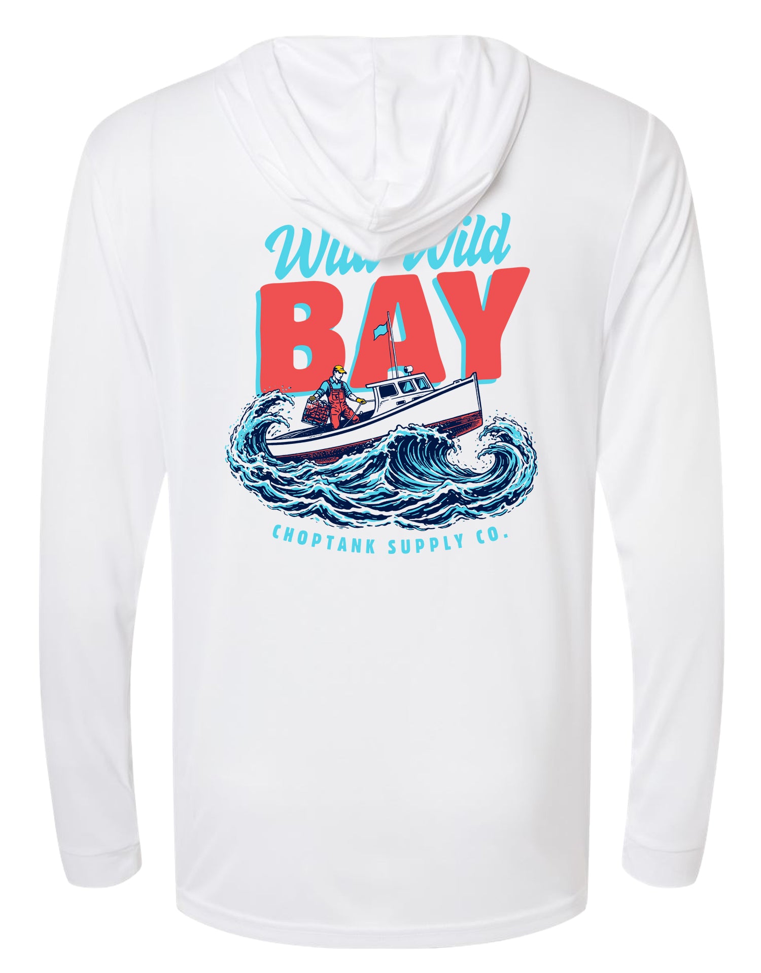 CHOPTANK SUPPLY CO. THE WILD, WILD BAY, ADULT LS HOODIE TEE