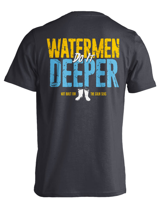 WATERMEN DO IT DEEPER